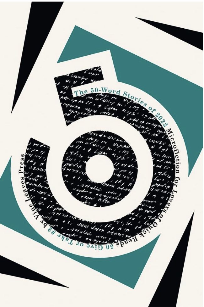 The 50-Word Stories of 2022 microfiction anthology cover