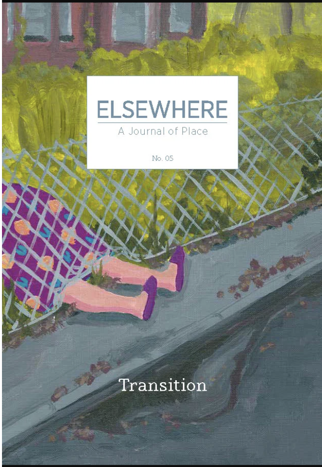 Elsewhere: A Journal of Place, Transition issue cover